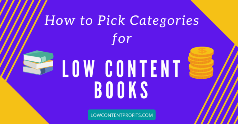 How to Choose KDP Categories for Low Content Books In 2024