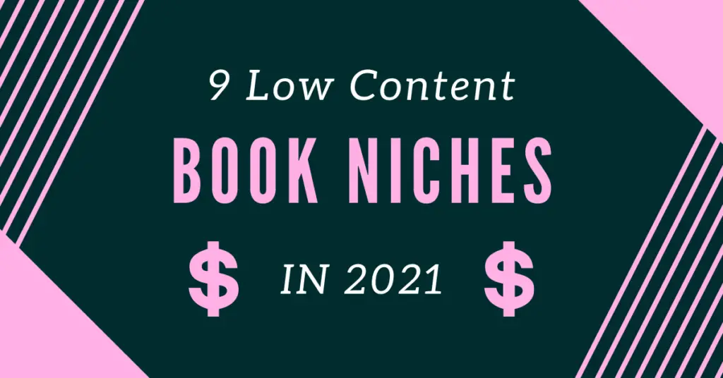 9 low content book niches 2021