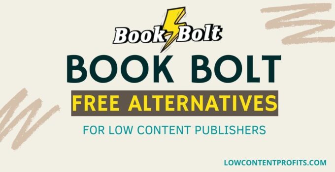 Book Bolt Free Alternative For Low Content  Book Publishers!
