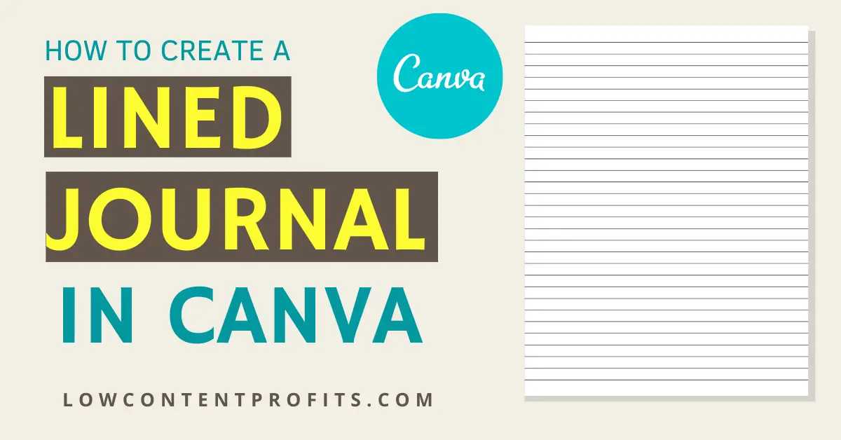 How To Create A Journal In Canva For Amazon KDP Low Content Profits