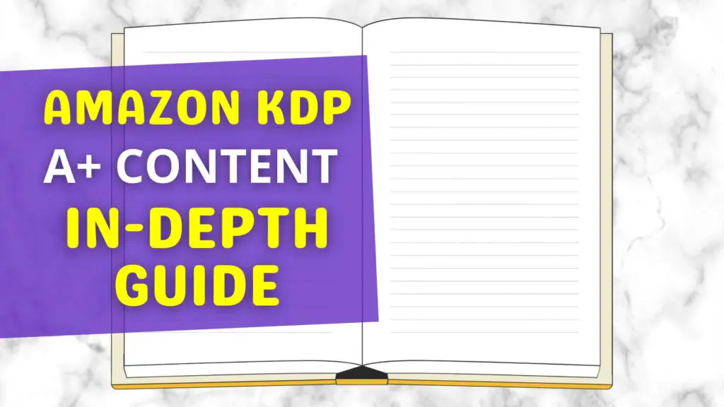 kdp a+ content an indepth guide to boost your book sales