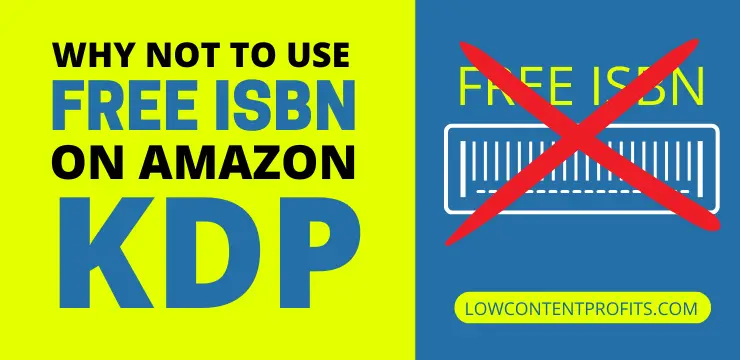 Why Not to Use a Free ISBN Number on Amazon
