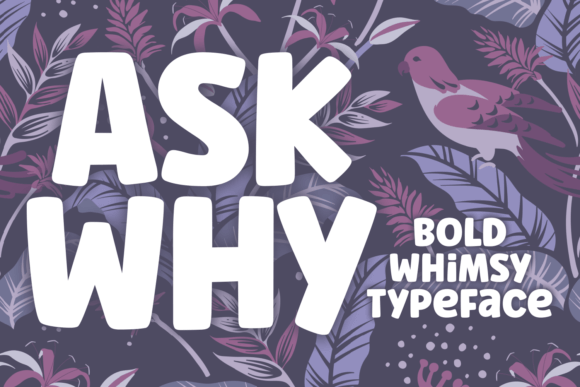 ask-why-font-creative-fabrica