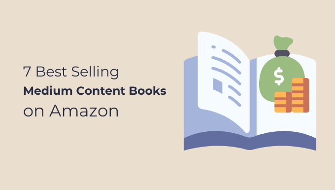 7 best selling medium content books on amazon kdp