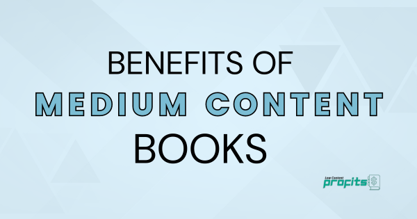 benefits of medium content books
