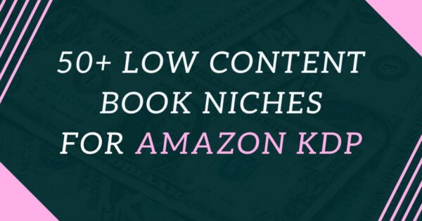 amazon kdp low content niches