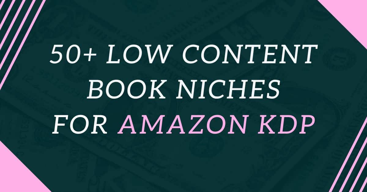 50 low content book niches for amazon kdp