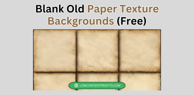Free Old Paper Textures for Canva, KDP, and Digital Design Projects 1 old paper texture backgrounds
