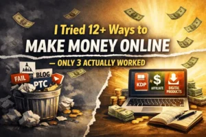make money online methods that worked for me